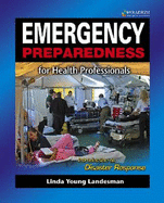 Emergency Preparedness for Health Professionals