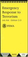 Emergency Response to Terrorism: Job Aid Edition 2.0