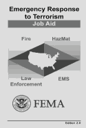 Emergency Response to Terrorism: Job Aid