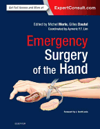 Emergency Surgery of the Hand