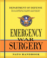Emergency War Surgery: NATO Handbook