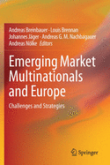 Emerging Market Multinationals and Europe: Challenges and Strategies