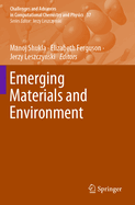 Emerging Materials and Environment