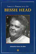 Emerging Perspectives on Bessie Head