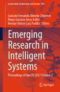 Emerging Research in Intelligent Systems: Proceedings of the CIT 2023 Volume 2
