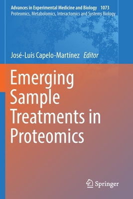 Emerging Sample Treatments in Proteomics - Capelo-Martnez, Jos-Luis (Editor)