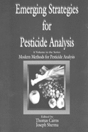 Emerging Strategies for Pesticide Analysis
