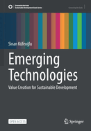 Emerging Technologies: Value Creation for Sustainable Development