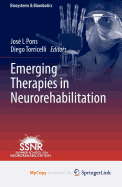 Emerging Therapies in Neurorehabilitation