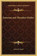 Emerson and Theodore Parker