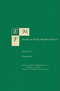 Emf: Studies in Early Modern France, Volume 14