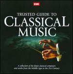 EMI Trusted Guide To Classical Music