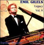 Emil Gilels Legacy, Vol. 9