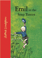 Emil in the soup tureen - Lindgren, Astrid