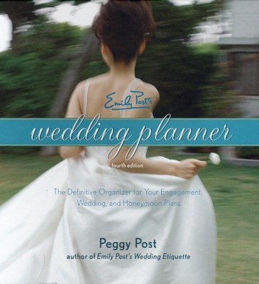 Emily Post's Wedding Planner - Post, Peggy