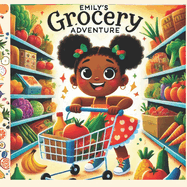 Emily's Grocery Adventure