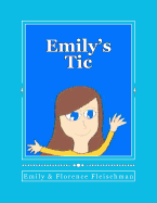 Emily's Tic