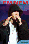 Eminem: Grammy-Winning Rapper: Grammy-Winning Rapper