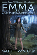 Emma and the Banderwigh