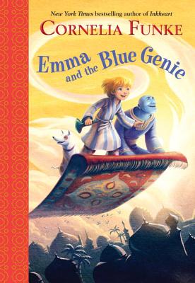 Emma and the Blue Genie - Funke, Cornelia, and Latsch, Oliver (Translated by)