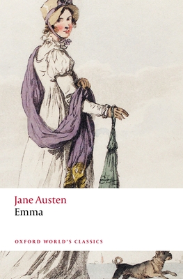 Emma - Austen, Jane, and Mullan, John (Editor)