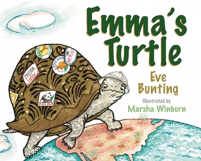 Emma's Turtle - Bunting, Eve