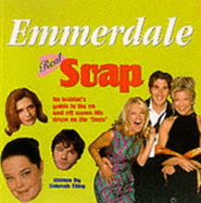 Emmerdale : real soap