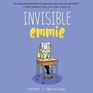 Emmie & Friends: Invisible Emmie: A Graphic Novel