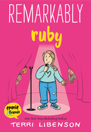 Emmie & Friends: Remarkably Ruby: A Graphic Novel