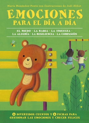 Emociones Para El Dia a Dia - Menendez-Ponte, Maria, and Abbot, Judi (Illustrator)