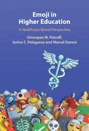 Emoji in Higher Education: A Healthcare-Based Perspective