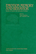 Emotion, Memory and Behavior: Studies on Human and Nonhuman Primates