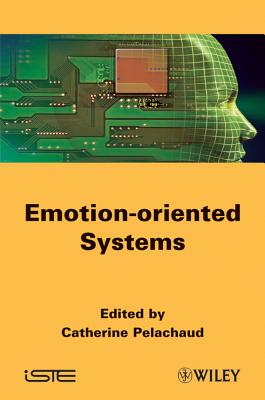Emotion-Oriented Systems - Pelachaud, Catherine