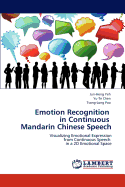 Emotion Recognition in Continuous Mandarin Chinese Speech