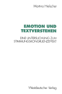 Emotion Und Textverstehen: Eine Untersuchung Zum Stimmungskongruenzeffekt