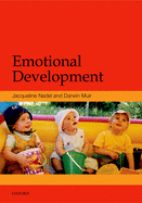 Emotional Development: Recent Research Advances