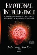 Emotional Intelligence: Current Evidence from Psychophysiological, Educational & Organizational Perspectives