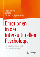 Emotionen in der interkulturellen Psychologie: Ein maschinell generierter Forschungsberblick