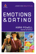 Emotions & Dating (Junior High Group Study)