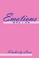 Emotions: Who I Am