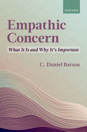 Empathic Concern: What It Is and Why It's Important