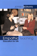 Empathic Teaching: Education for Life