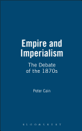 Empire and Imperialism: The Debate of the 1870s