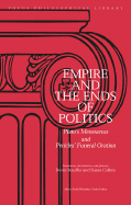 Empire and the Ends of Politics: Plato's Menexenus and Pericles' Funeral Oration