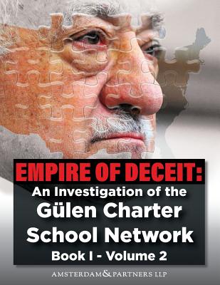 Empire of Deceit, Vol. 2: An Investigation of the Glen Charter Schools - Amsterdam, Robert