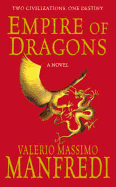 Empire of Dragons - Manfredi, Valerio Massimo