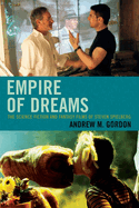 Empire of Dreams: The Science Fiction and Fantasy Films of Steven Spielberg
