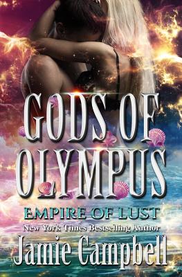 Empire of Lust - Campbell, Jamie