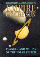 Empire of the Sun: Planets and Moons of the Solar System