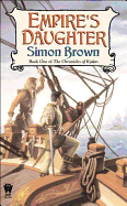 Empire's Daughter - Brown, Simon